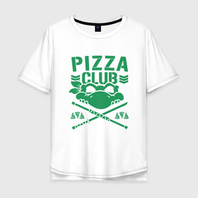 Мужская футболка хлопок Oversize с принтом Pizza Club в Тюмени, 100% хлопок | свободный крой, круглый ворот, “спинка” длиннее передней части | donatello | leonardo | michelangelo | ninja | pizza | raphael | turtles | донателло | животные | карате | комикс | комиксы | леонардо | микеланджело | мультфильм | мутант | мутанты | ниндзя | пицца | рафаэль | сплинтер | супергерой