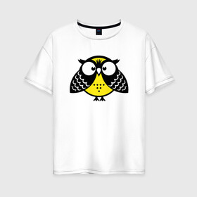 Женская футболка хлопок Oversize с принтом Удивленная сова в Тюмени, 100% хлопок | свободный крой, круглый ворот, спущенный рукав, длина до линии бедер
 | owl | owls | сова | совушка | совы | филин | фраза | юмор