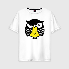 Женская футболка хлопок Oversize с принтом Сердитая сова в Тюмени, 100% хлопок | свободный крой, круглый ворот, спущенный рукав, длина до линии бедер
 | owl | owls | сова | совушка | совы | филин | фраза | юмор