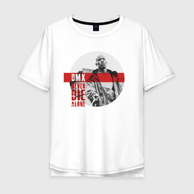 Мужская футболка хлопок Oversize с принтом DMX (Earl Simmons) в Тюмени, 100% хлопок | свободный крой, круглый ворот, “спинка” длиннее передней части | dmx | dog | earl simmons | gangsta | hip hop | legend | never die | rap