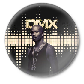 Значок с принтом DMX в Тюмени,  металл | круглая форма, металлическая застежка в виде булавки | Тематика изображения на принте: dmx | ruff ryders | музыка | постер | рэп | эрл симмонс