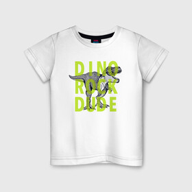 Детская футболка хлопок с принтом DINO ROCK DUDE в Тюмени, 100% хлопок | круглый вырез горловины, полуприлегающий силуэт, длина до линии бедер | dino | games | roar | rock | rock star | t rex | дино | динозавр | динозавры | рок | рокер
