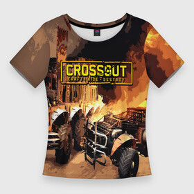 Женская футболка 3D Slim с принтом Crossout Online в Тюмени,  |  | action | crossout | online | tegunvte | выживание | экшен