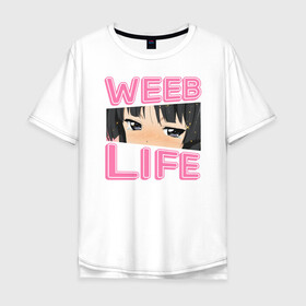 Мужская футболка хлопок Oversize с принтом Weeb life в Тюмени, 100% хлопок | свободный крой, круглый ворот, “спинка” длиннее передней части | ahegao | anime | baka | chibi | desu | japan | kohai | nani | neko | otaku | senpai | sensei | waifu | weeaboo | weeb | аниме | анимешник | анимешница | ахегао | бака | вайфу | виабу | десу | кохай | культура | нани | неко | отаку | сенпай | сенсеи | трен