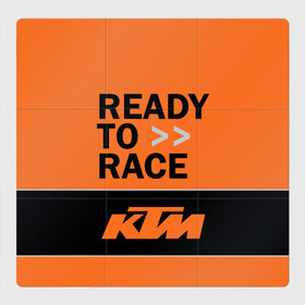 Магнитный плакат 3Х3 с принтом KTM READY TO RACE (Z) в Тюмени, Полимерный материал с магнитным слоем | 9 деталей размером 9*9 см | enduro | ktm | moto | moto sport | motocycle | sportmotorcycle | ктм | мото | мото спорт | мотоспорт | спорт мото