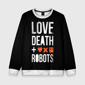 Детский свитшот 3D с принтом Love Death + Robots в Тюмени, 100% полиэстер | свободная посадка, прямой крой, мягкая тканевая резинка на рукавах и понизу свитшота | death | ldr | logo | love | netflix | robots | smile | анимация | кино | лого | лср | любовь | нетфликс | роботы | сериал | смайл | смайлик