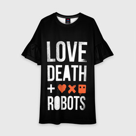 Детское платье 3D с принтом Love Death + Robots в Тюмени, 100% полиэстер | прямой силуэт, чуть расширенный к низу. Круглая горловина, на рукавах — воланы | Тематика изображения на принте: death | ldr | logo | love | netflix | robots | smile | анимация | кино | лого | лср | любовь | нетфликс | роботы | сериал | смайл | смайлик