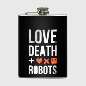 Фляга с принтом Love Death + Robots в Тюмени, металлический корпус | емкость 0,22 л, размер 125 х 94 мм. Виниловая наклейка запечатывается полностью | Тематика изображения на принте: death | ldr | logo | love | netflix | robots | smile | анимация | кино | лого | лср | любовь | нетфликс | роботы | сериал | смайл | смайлик
