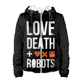 Женская куртка 3D с принтом Love Death + Robots в Тюмени, ткань верха — 100% полиэстер, подклад — флис | прямой крой, подол и капюшон оформлены резинкой с фиксаторами, два кармана без застежек по бокам, один большой потайной карман на груди. Карман на груди застегивается на липучку | death | ldr | logo | love | netflix | robots | smile | анимация | кино | лого | лср | любовь | нетфликс | роботы | сериал | смайл | смайлик