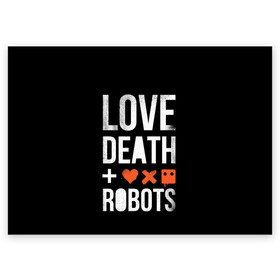 Поздравительная открытка с принтом Love Death + Robots в Тюмени, 100% бумага | плотность бумаги 280 г/м2, матовая, на обратной стороне линовка и место для марки
 | death | ldr | logo | love | netflix | robots | smile | анимация | кино | лого | лср | любовь | нетфликс | роботы | сериал | смайл | смайлик