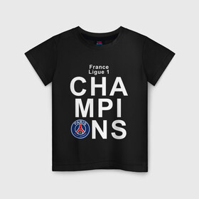 Детская футболка хлопок с принтом PSG CHAMPIONS в Тюмени, 100% хлопок | круглый вырез горловины, полуприлегающий силуэт, длина до линии бедер | champions | football | paris | paris saint germain | psg | soccer | uefa | world cup | лига чемпионов | пари сен жермен | псж | форма | формы | футбол