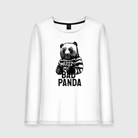 Женский лонгслив хлопок с принтом Плохая панда в Тюмени, 100% хлопок |  | bad | panda | заключенный | медведь | наручники | панда