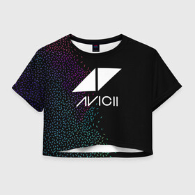 Женская футболка Crop-top 3D с принтом AVICII | RAINBOW STYLE в Тюмени, 100% полиэстер | круглая горловина, длина футболки до линии талии, рукава с отворотами | Тематика изображения на принте: avicii | beatport | club | dj | edm | electro | eq | house | levels | music | production | radio | techno | top | trance | ависи | авичи | дискотека | звезда | клуб | музыка | музыкант | продюссер | радио | фестиваль | швеция | эквалайзер