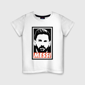 Детская футболка хлопок с принтом Obey Messi в Тюмени, 100% хлопок | круглый вырез горловины, полуприлегающий силуэт, длина до линии бедер | Тематика изображения на принте: argentina | barca | barcelona | football | lionel | messi | spain | sport | аргентина | барса | барселона | гол | золотой мяч | игрок | испания | камп ноу | лионель | месси | мяч | спорт | тренер | футбол | чемпион | чемпионат