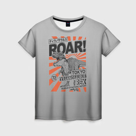 Женская футболка 3D с принтом ROAR Tokyo T-rex в Тюмени, 100% полиэфир ( синтетическое хлопкоподобное полотно) | прямой крой, круглый вырез горловины, длина до линии бедер | dino | rex | roar | t rex | дино | динозавр | динозавры
