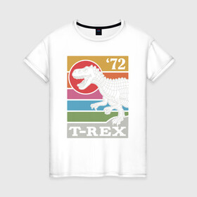 Женская футболка хлопок с принтом T-rex Dino 72 в Тюмени, 100% хлопок | прямой крой, круглый вырез горловины, длина до линии бедер, слегка спущенное плечо | dino | rex | roar | t rex | дино | динозавр | динозавры