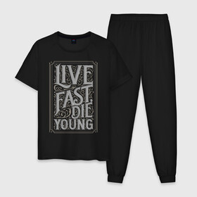 Мужская пижама хлопок с принтом Live fast, die young в Тюмени, 100% хлопок | брюки и футболка прямого кроя, без карманов, на брюках мягкая резинка на поясе и по низу штанин
 | винтаж | жизнь | леттеринг | молодость | цитата