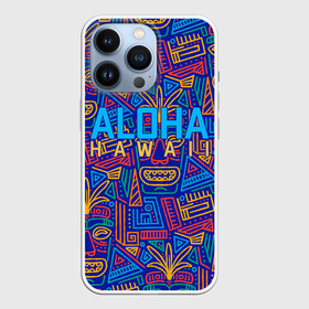 Чехол для iPhone 13 Pro с принтом ALOHA HAWAII | АЛОХА ГАВАЙИ в Тюмени,  |  | Тематика изображения на принте: aloha | aloha hawaii | hawaii | гаваи | гавайи | гавайские маски | индийские маски | маска тики | маски | маски тики | надпись | пальмы | синий | тики