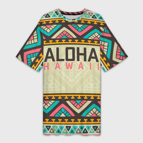 Платье-футболка 3D с принтом АЛОХА ГАВАЙИ, ALOHA, SUMMER в Тюмени,  |  | aloha | aloha hawaii | hawaii | serfing | summer | гаваи | гавайи | гавайский паттрен | дайвинг | лето | море | отпуск | пляж | серфинг | текстура