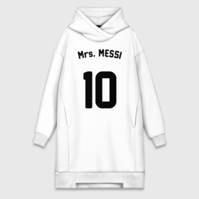 Платье-худи хлопок с принтом Mrs. MESSI 10 в Тюмени,  |  | argentina | barca | barcelona | fc barcelona | lionel messi | spain | sport | uefa | аргентина | барса | барселона | золотой мяч | игрок | испания | камп ноу | лео месси | лионель месси | мяч | спорт | тренер | уефа 