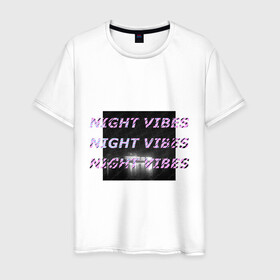 Мужская футболка хлопок с принтом Ночные флюиды в Тюмени, 100% хлопок | прямой крой, круглый вырез горловины, длина до линии бедер, слегка спущенное плечо. | city | night | белое | город | неон | ночь | объем | текст | черное