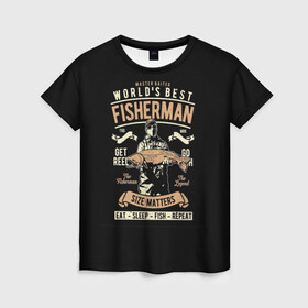 Женская футболка 3D с принтом Размер Рыбака Имеет Значение в Тюмени, 100% полиэфир ( синтетическое хлопкоподобное полотно) | прямой крой, круглый вырез горловины, длина до линии бедер | вылавливание рыбы | ловля рыбы | рыбак | рыбалка | рыбная ловля | рыболовство