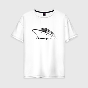 Женская футболка хлопок Oversize с принтом Яхта в Тюмени, 100% хлопок | свободный крой, круглый ворот, спущенный рукав, длина до линии бедер
 | лайнер | судно | тату | татуировка | черный | яхта | яхты