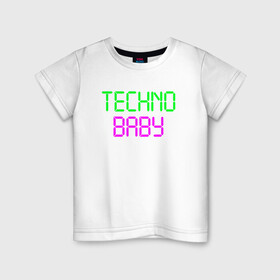 Детская футболка хлопок с принтом techno baby в Тюмени, 100% хлопок | круглый вырез горловины, полуприлегающий силуэт, длина до линии бедер | Тематика изображения на принте: rave | techno | музыка | рейв | техно