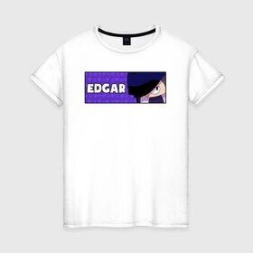Женская футболка хлопок с принтом EDGAR (ПЛАШКА) в Тюмени, 100% хлопок | прямой крой, круглый вырез горловины, длина до линии бедер, слегка спущенное плечо | android | brawl | brawl stars | clash | edgar | game | stars | андроид | игра | мобильные игры | эдгар