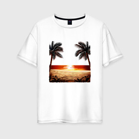Женская футболка хлопок Oversize с принтом beach в Тюмени, 100% хлопок | свободный крой, круглый ворот, спущенный рукав, длина до линии бедер
 | beach | ocean | palm trees | sea | summer | sun | sunset | vacation | закат | лето | море | океан | отдых | отпуск | пальмы | песок | пляж | солнце