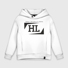 Детское худи Oversize хлопок с принтом Hockey life / HL logo в Тюмени, френч-терри — 70% хлопок, 30% полиэстер. Мягкий теплый начес внутри —100% хлопок | боковые карманы, эластичные манжеты и нижняя кромка, капюшон на магнитной кнопке | Тематика изображения на принте: hl | hockey | logo | play off | sport | хоккей