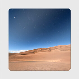 Магнит виниловый Квадрат с принтом Пустыня в Тюмени, полимерный материал с магнитным слоем | размер 9*9 см, закругленные углы | Тематика изображения на принте: дюна | дюны | звёзды | небеса | небо | пейзаж | пейзажи | песок | песчаный | пустыни | пустыня