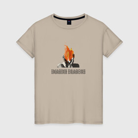 Женская футболка хлопок с принтом Imagine Dragons в Тюмени, 100% хлопок | прямой крой, круглый вырез горловины, длина до линии бедер, слегка спущенное плечо | believer | dan reynolds | dragons | evolve | imagine | indie | pop | rock | имежин дрэгонс | инди | поп | рок