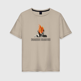 Женская футболка хлопок Oversize с принтом Imagine Dragons в Тюмени, 100% хлопок | свободный крой, круглый ворот, спущенный рукав, длина до линии бедер
 | believer | dan reynolds | dragons | evolve | imagine | indie | pop | rock | имежин дрэгонс | инди | поп | рок