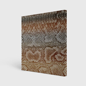 Холст квадратный с принтом Snake skin в Тюмени, 100% ПВХ |  | animal | leather | natural | skin | snake | texture | wild