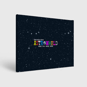 Холст прямоугольный с принтом Astroworld в Тюмени, 100% ПВХ |  | Тематика изображения на принте: astroworld | music | travis scott | музыка | трэвис скотт