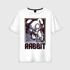 Женская футболка хлопок Oversize с принтом Rabbit в Тюмени, 100% хлопок | свободный крой, круглый ворот, спущенный рукав, длина до линии бедер
 | арт | графика | животные | заяц | звери | кролик