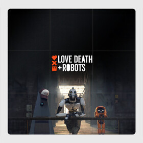 Магнитный плакат 3Х3 с принтом Love, Death and Robots в Тюмени, Полимерный материал с магнитным слоем | 9 деталей размером 9*9 см | cartoon | death | fantasy | heavy | horror | metal | miller | netflix | robots | tim | witness | любовь | миллер | мультфильм | робот | роботы | тим | ужасы | фэнтези