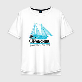 Мужская футболка хлопок Oversize с принтом Корабль якорь в Тюмени, 100% хлопок | свободный крой, круглый ворот, “спинка” длиннее передней части | anchor | кораблик | корабль | море | океан | шварт | якори | якорь | яхта