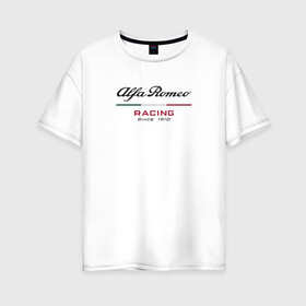 Женская футболка хлопок Oversize с принтом Alfa Romeo F1 Team в Тюмени, 100% хлопок | свободный крой, круглый ворот, спущенный рукав, длина до линии бедер
 | alfa romeo | f1 | formula 1 | team | альфе ромео | антонио джовинации | кими райкконен | логотип | ф1 | формула 1