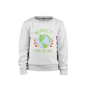 Детский свитшот хлопок с принтом Respect Earth в Тюмени, 100% хлопок | круглый вырез горловины, эластичные манжеты, пояс и воротник | Тематика изображения на принте: mars | moon | nasa | астероид | астронавт | астрономия | вселенная | гагарин | галактика | земля | илон | комета | космонавт | космос | луна | марс | маск | наса | небо | нло | планета | полёт | пришелец | ракета