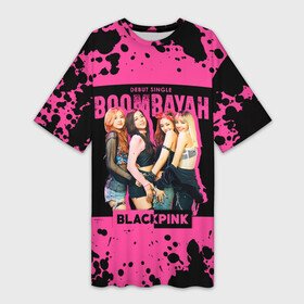 Платье-футболка 3D с принтом Boombayah в Тюмени,  |  | Тематика изображения на принте: black pink | blackpink | pop | блэк пинк | ким дженни | ким джи су | корейцы | лалиса манобан | музыка | поп | попса | розэ