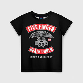 Детская футболка 3D с принтом Five Finger Death Punch (5FDP) в Тюмени, 100% гипоаллергенный полиэфир | прямой крой, круглый вырез горловины, длина до линии бедер, чуть спущенное плечо, ткань немного тянется | 5fdp | america | death | ffdp | finger | five | hard | metal | music | punch | rock | skull | states | united | usa | америка | метал | музыка | рок | сша | хард | череп