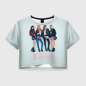 Женская футболка Crop-top 3D с принтом Blackpink Squad в Тюмени, 100% полиэстер | круглая горловина, длина футболки до линии талии, рукава с отворотами | Тематика изображения на принте: black pink | blackpink | pop | блэк пинк | ким дженни | ким джи су | корейцы | лалиса манобан | музыка | поп | попса | розэ