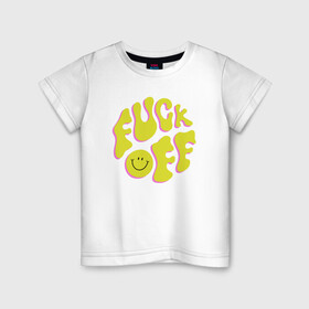 Детская футболка хлопок с принтом FUCK OFF SMILE в Тюмени, 100% хлопок | круглый вырез горловины, полуприлегающий силуэт, длина до линии бедер | Тематика изображения на принте: fun | smile | надпись | смайл | смайлик | фан