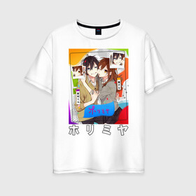 Женская футболка хлопок Oversize с принтом horimiya в Тюмени, 100% хлопок | свободный крой, круглый ворот, спущенный рукав, длина до линии бедер
 | anime | horimiya | kawaii | manga | shoujo | shoujomanga | аниме | манга | хоримия