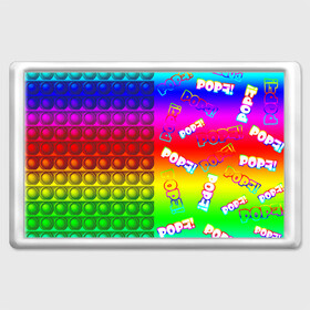 Магнит 45*70 с принтом POP it! в Тюмени, Пластик | Размер: 78*52 мм; Размер печати: 70*45 | pop it | rainbow | simple dimple | toy | игрушка | поп ит | радуга | симпл димпл