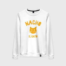 Женский свитшот хлопок с принтом Nacho El Gato в Тюмени, 100% хлопок | прямой крой, круглый вырез, на манжетах и по низу широкая трикотажная резинка  | animal | cat | cute | kitty | meow | друг | животные | киска | китти | кот | котенок | котик | котэ | кошечка | кошка | лев | леопард | милый | мур | мяу | пантера | питомец | рысь | тигр