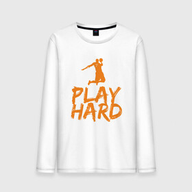 Мужской лонгслив хлопок с принтом Play Hard в Тюмени, 100% хлопок |  | basketball | game | nba | sport | streetball | баскетбол | баскетболист | игра | игрок | мяч | нба | спорт | стритбол | тренер