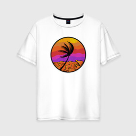 Женская футболка хлопок Oversize с принтом Пальма и море в Тюмени, 100% хлопок | свободный крой, круглый ворот, спущенный рукав, длина до линии бедер
 | beach | club | palm | party | sea | summer | tropical | волны | жара | закат | летние | лето | море | пальмы | пляж | тропический